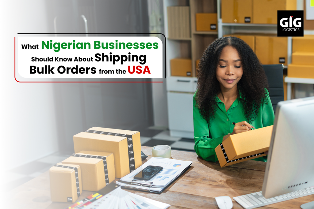 What Nigerian Businesses Should Know About Bulk Order Shipping from the USA