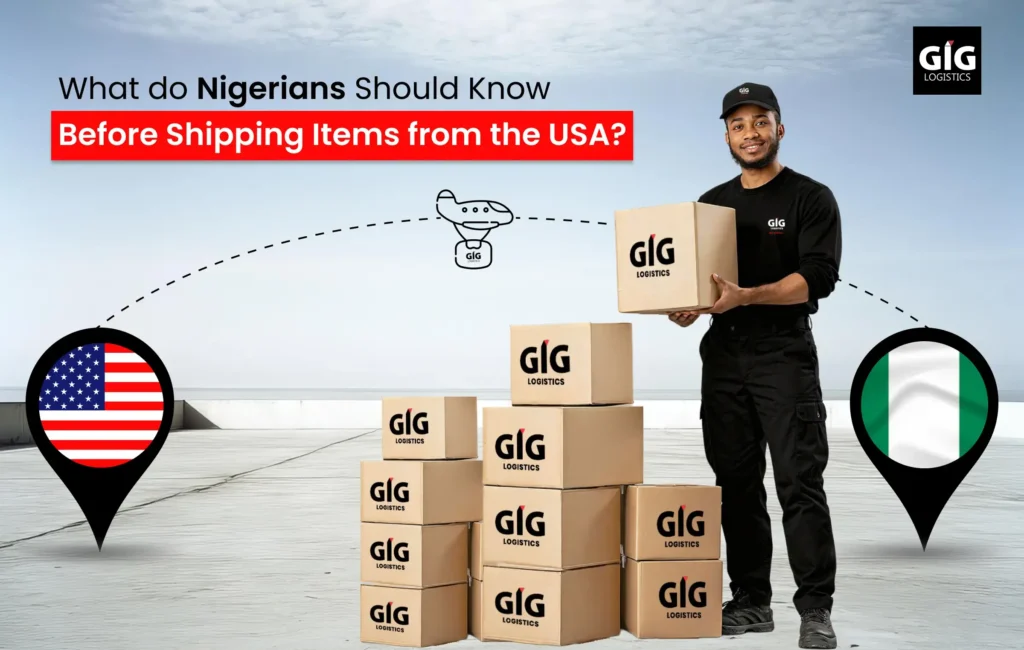What do Nigerians Should Know Before Shipping Items from the USA?