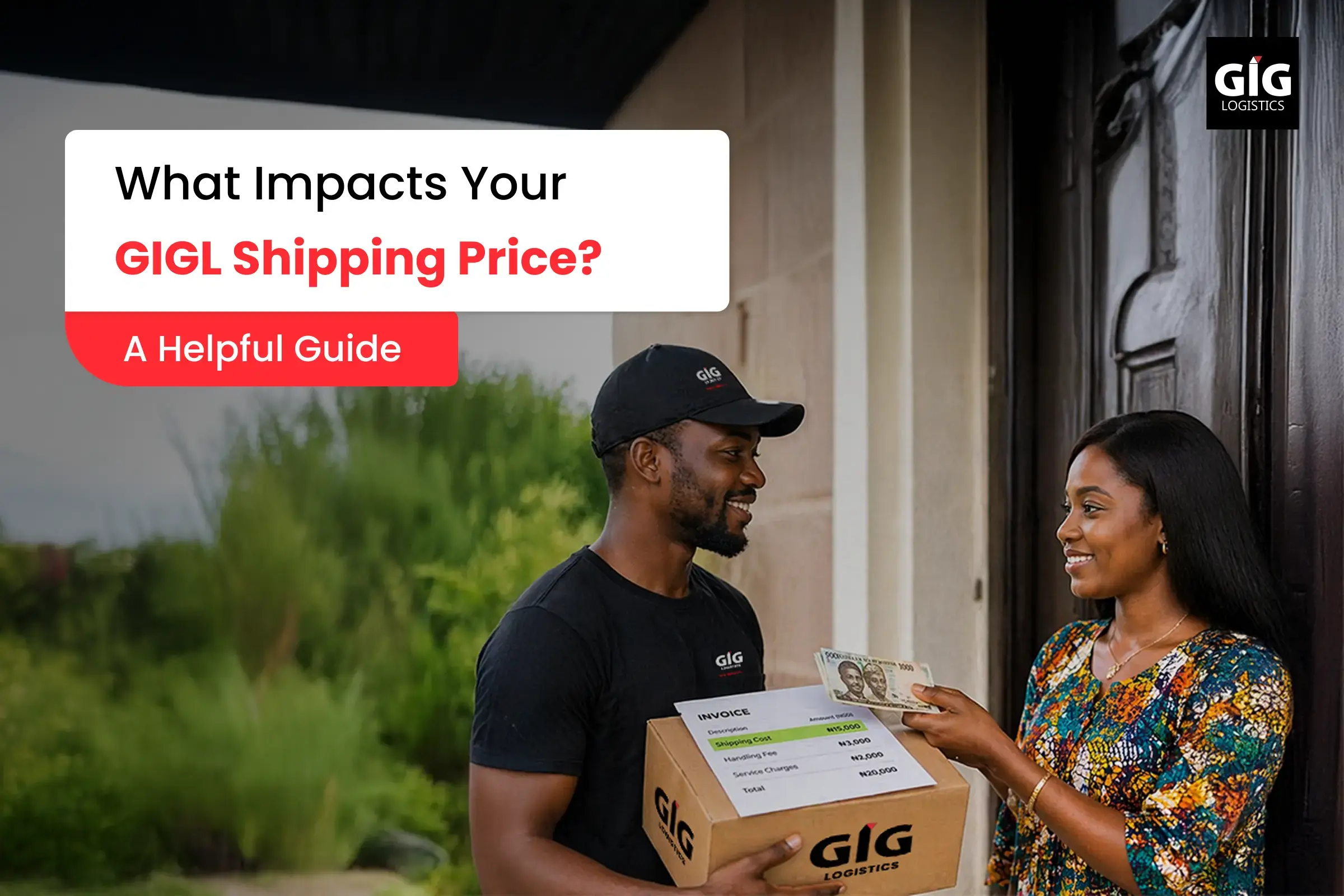 GIGL shipping price guide showing factors affecting shipping cost