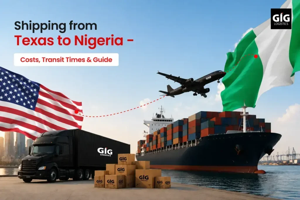 Shipping from Texas to Nigeria - Costs, Transit Times & Guide